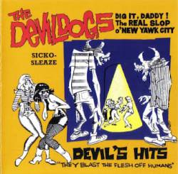 The Devil Dogs : Devil's Hits